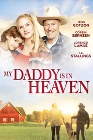 My Daddy is in Heaven 2017
