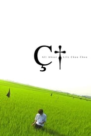 دانلود فیلم All About Lily Chou-Chou 2001